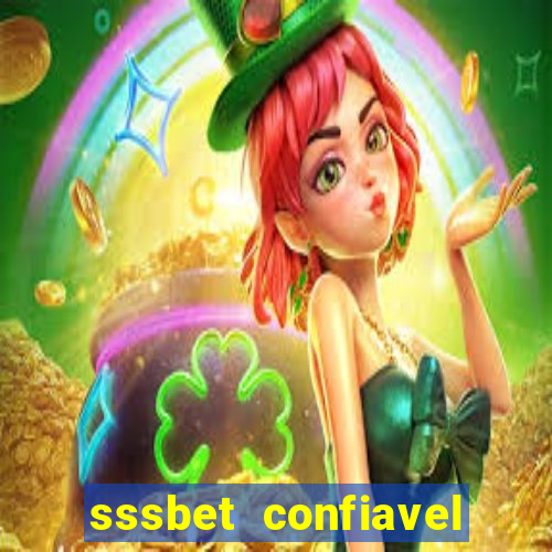 sssbet  confiavel